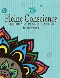 bokomslag Pleine Conscience Coloriage Planificateur