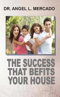 Success befits you house 1