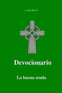 Devocionario: La Buena Senda 1