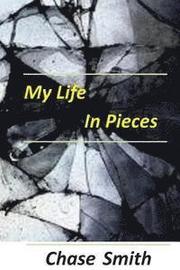 bokomslag My Life in Pieces