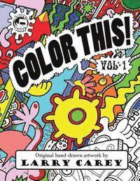 bokomslag Color This!: Adult coloring books
