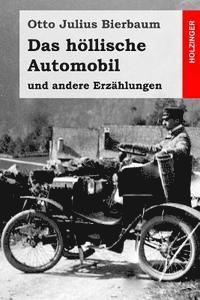 bokomslag Das höllische Automobil: und andere Erzählungen