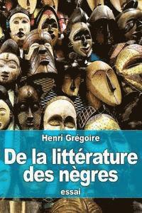 De la littérature des nègres 1