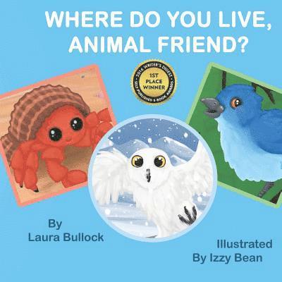 Laura Bullock - Where Do You Live, Animal Friend?, Häftad. Tillgänglighet: Lägg i varukorg