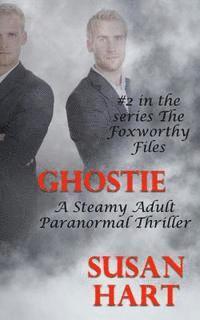 bokomslag Ghostie: An Steamy Adult Paranormal Thriller