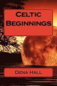 bokomslag Celtic Beginnings