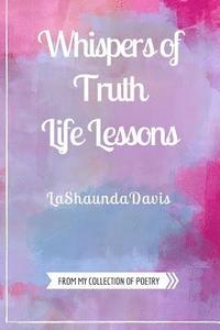 bokomslag Whispers of Truth: Life Lessons