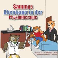 bokomslag Sammy's Physical Therapy Adventure (German Version)