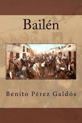 Benito Perez Galdos, Celeste Primavera - Bailén, Häftad
