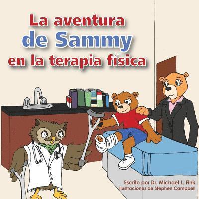 Sammy's Physical Therapy Adventure (Spanish Version) 1