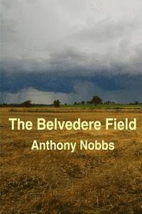 bokomslag The Belvedere Field