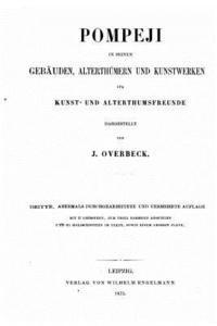 bokomslag Pompeji in seinen Gebäuden, Alterthümern und Kunstwerken