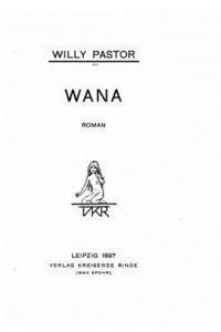 bokomslag Wana, roman