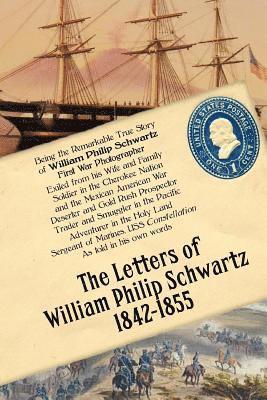 bokomslag The Letters of William Philip Schwartz 1842-1855