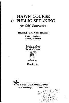 Hawn Course in Public Speaking, for Self Instruction 1