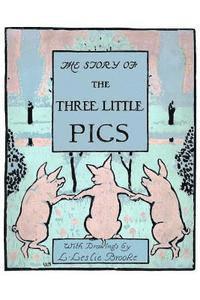 bokomslag The Story of the Three Little Pigs: Picture Book