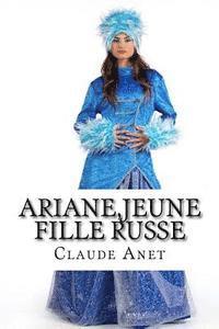 bokomslag Ariane, jeune fille russe