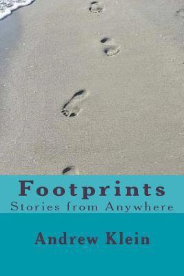 Andrew Klein - Footprints: Stories from anywhere, Häftad