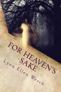 For Heaven's Sake: book II of the Namesake Trilogy 1