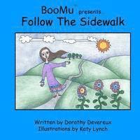 bokomslag BooMu Presents...Follow The Sidewalk