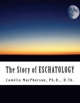 The Story of ESCHATOLOGY: Told using Automatic Drawings and Surreal Art written in the style of Scholars' Art