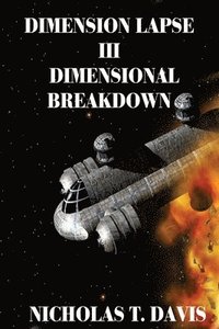 bokomslag Dimension Lapse III: Dimensional Breakdown