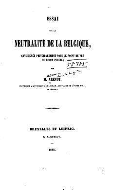 Essai sur la neutralité de la Belgique 1