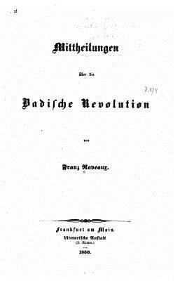 bokomslag Mittheilungen über die badische revolution