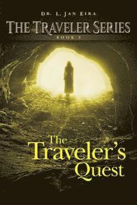 L. Jan Eira - The Traveler's Quest: Book Two, Häftad