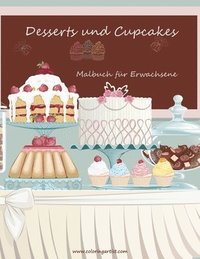 bokomslag Malbuch mit Desserts und Cupcakes fr Erwachsene 1