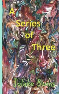 A Series of Three 1