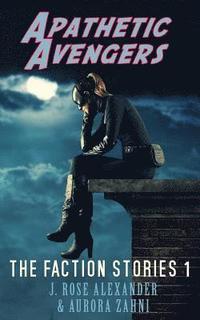 bokomslag Apathetic Avengers