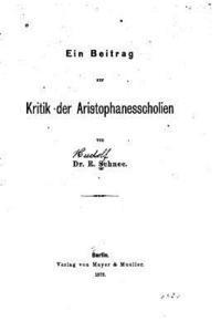 bokomslag Ein Beitrag zur Kritik der Aristophanesscholien