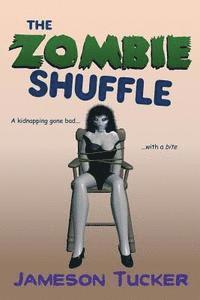 The Zombie Shuffle 1