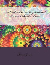 No Cookie Cutter Inspirational Quotes Coloring Book 1