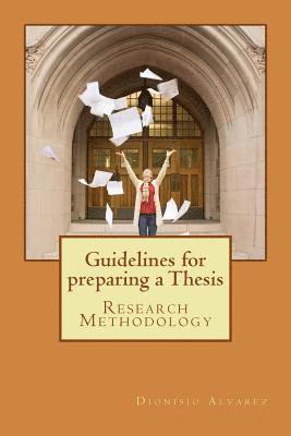 bokomslag Guidelines for preparing a Thesis: Research Methodology