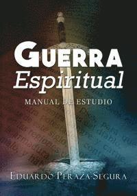 bokomslag Guerra Espiritual: Manual de estudio