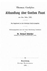 Abhandlung über Goethes Faust 1