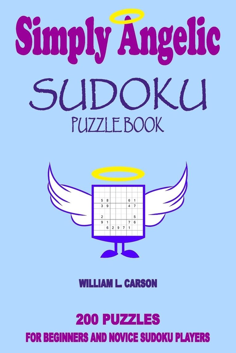 William L Carson, William L. Carson - Simply Angelic Sudoku, Häftad