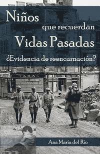 bokomslag Niños que recuerdan vidas pasadas: ¿Evidencia de reencarnación?