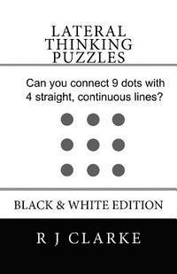 bokomslag Lateral Thinking Puzzles: Black & White Edition