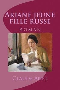 bokomslag Ariane jeune fille russe: Roman