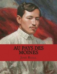 bokomslag Au Pays des Moines