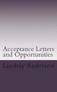 bokomslag Acceptance Letters and Opportunities: A Lyndsey Kelley Novel