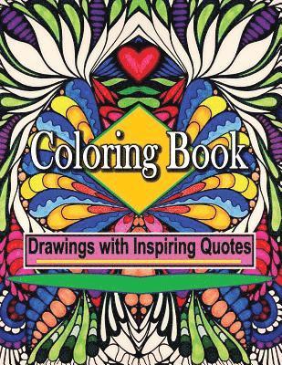 Bella Stitt - Coloring Book Drawings with Inspiring Quotes: Create Art and Feel Happy, Häftad. Tillgänglighet: Lägg i varukorg