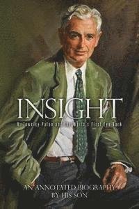 David Paton MD - Insight: R. Townley Paton and the World's First Eye Bank, Häftad