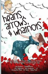 bokomslag Hearts, Arrows, & Whatnots