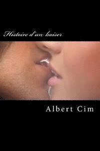 Albert CIM - Histoire d'un baiser, Häftad