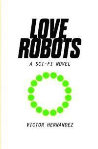 bokomslag Love Robots