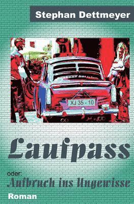 Stephan Dettmeyer - Laufpass, Häftad. Tillgänglighet: Lägg i varukorg